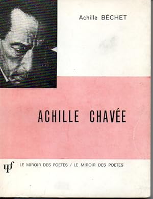 Image du vendeur pour Achille Chave mis en vente par L'ivre d'Histoires