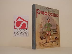 Bild des Verkufers fr Le avventure di Pinocchio. Storia di un burattino. zum Verkauf von Libreria Spalavera