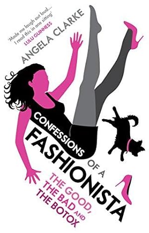 Seller image for Confessions of a Fashionista for sale by WeBuyBooks