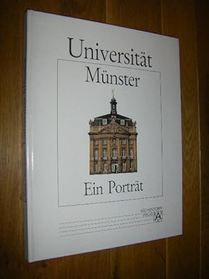 Universität Münster. Ein Porträt. Westfälische Wilhelms-Universität