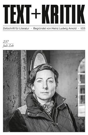 Seller image for Text + Kritik 237. Juli Zeh for sale by Rheinberg-Buch Andreas Meier eK