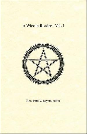 Bild des Verkufers fr Wiccan Reader Vol. 1: v. 1 zum Verkauf von WeBuyBooks