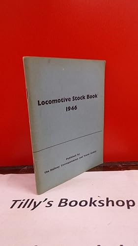 Bild des Verkufers fr Locomotive Stock Book 1946 zum Verkauf von Tilly's Bookshop