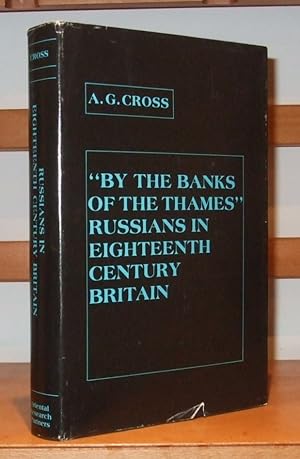 '' By the Banks of the Thames '' Russians in Eighteenth Century Britain