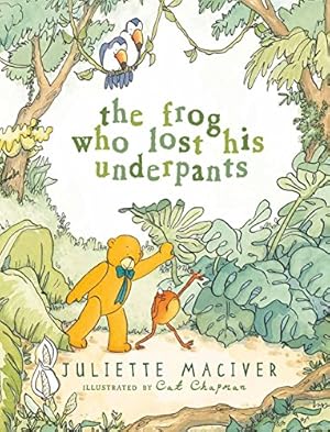 Seller image for The Frog Who Lost His Underpants for sale by WeBuyBooks