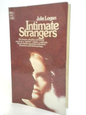 Immagine del venditore per Intimate Strangers venduto da World of Rare Books