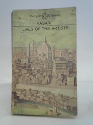 Image du vendeur pour The Lives of the Artists mis en vente par World of Rare Books