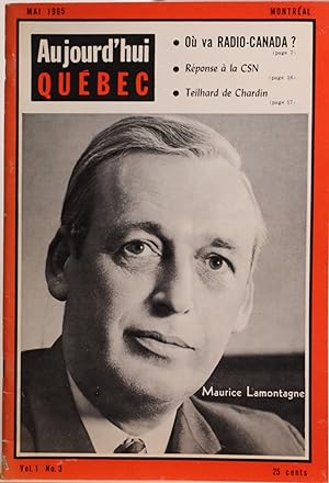 Aujourd'hui Québec, mensuel d'idées et d'information. vol. 1 no. 3