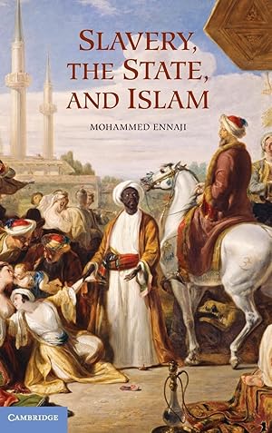 Seller image for Slavery, the State, and Islam for sale by moluna