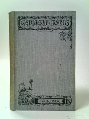 Bild des Verkufers fr The Story of Verona zum Verkauf von World of Rare Books