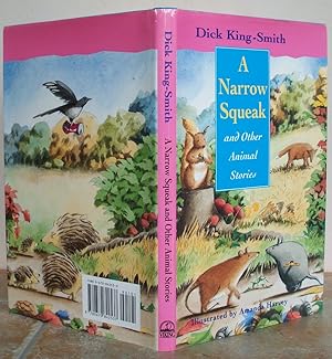 Seller image for A NARROW SQUEAK and Other Animal Stories. for sale by Roger Middleton P.B.F.A.