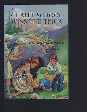 Seller image for The Chalet School Wins the Trick for sale by Peakirk Books, Heather Lawrence PBFA