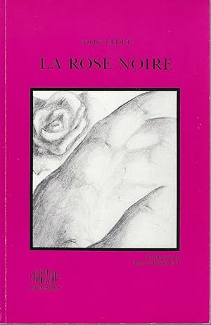 Seller image for La Rose Noire Pomes for sale by BYTOWN BOOKERY