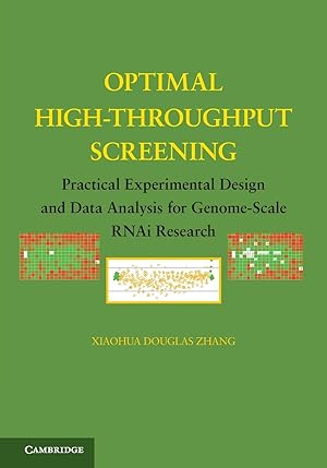 Imagen del vendedor de Optimal High-Throughput Screening: Practical Experimental Design and Data Analysis for Genome-Scale RNAi Research a la venta por moluna