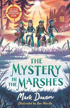 Bild des Verkufers fr The After School Detective Club: The Mystery in the Marshes zum Verkauf von Smartbuy