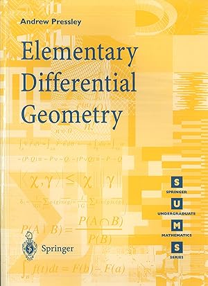 Seller image for Elementary Differential Geometry (Springer Undergraduate Mathematics) (Springer Undergraduate Mathematics Series) for sale by Qwertyword Ltd