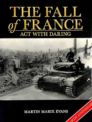 Seller image for The Fall of France, May-June, 1940 (Osprey military) for sale by M Godding Books Ltd