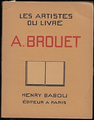 Les ARTISTES du LIVRE - Auguste BROUET