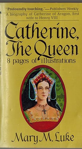 Imagen del vendedor de Catherine the Queen a la venta por ! Turtle Creek Books  !