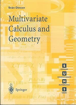 Seller image for Multivariate Calculus and Geometry (Springer Undergraduate Mathematics Series) for sale by Qwertyword Ltd