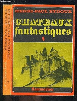 Bild des Verkufers fr Chateaux fantastiques - tome 4 zum Verkauf von Ammareal