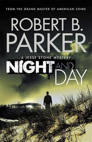 Bild des Verkufers fr Night and Day : A Jesse Stone Mystery zum Verkauf von Smartbuy