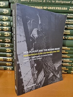 Seller image for Holocaust and the Moving Image: Representations in Film and Television Since 1933 for sale by D & M Books, PBFA