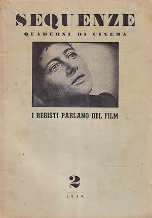 Sequenze. Quaderni di cinema - Anno I, n. 2, ottobre 1949
