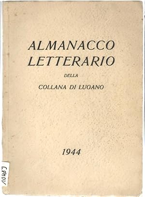 Almanacco Letterario Della Collana Lugano 1944