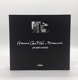 Henri Cartier-Bresson. ¿de quién se trata? (Spanish Edition)