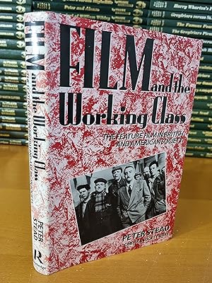 Bild des Verkufers fr Film and the Working Class: The Feature Film in British and American Society zum Verkauf von D & M Books, PBFA