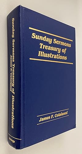 Sunday Sermons Treasury of Illustrations