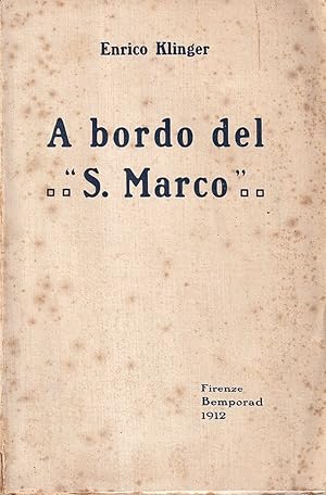 A bordo del "S. Marco"