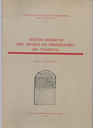 Seller image for Textos Ibricos del Museo de Prehistoria de Valencia. for sale by Librera El Crabo