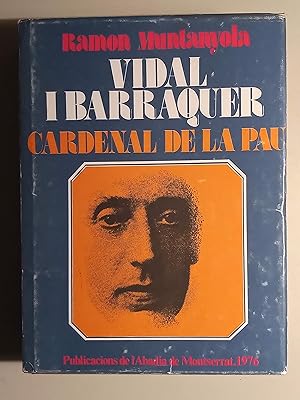 Imagen del vendedor de Vidal i Barraquer cardenal de la pau a la venta por Llibreria Fnix