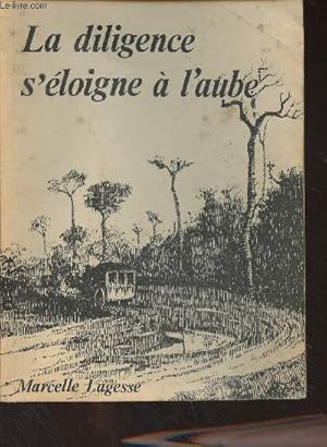 Immagine del venditore per La diligence s'loigne de l'aube (Prix Robert Bargues) - Ile Maurice venduto da Le-Livre