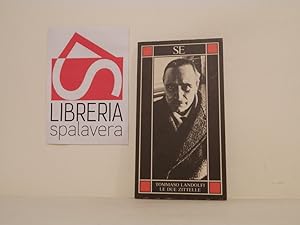 Bild des Verkufers fr Le due zitelle zum Verkauf von Libreria Spalavera