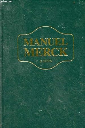 Bild des Verkufers fr Manuel de Merck de diagnostic et thrapeutique - deuxime dition franaise du merck manual. zum Verkauf von Le-Livre