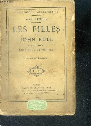 Bild des Verkufers fr Les filles de john bull - par l'auteur de john bull et son ile - bibliotheque contemporaine - 7e edition zum Verkauf von Le-Livre