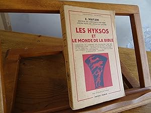 LES HYKSOS Et Le Monde De La Bible