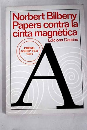 Imagen del vendedor de Papers contra la cinta magnetica a la venta por Alcan Libros