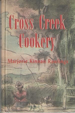 Seller image for Cross Creek Cookery for sale by Toadlily Books