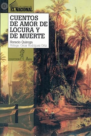 Seller image for Cuentos de Amor de Locura Y de Muerte (Coleccin Ares, 3) (Spanish Edition) for sale by Von Kickblanc