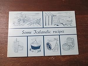 Seller image for Some Icelandic Recipes for sale by Stillwaters Environmental Ctr of the Great Peninsula Conservancy