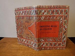 Bild des Verkufers fr Oriental Rugs in Colour zum Verkauf von Old Scrolls Book Shop