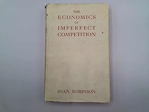 Imagen del vendedor de The Economics Of Imperfect Competition a la venta por Goldstone Rare Books