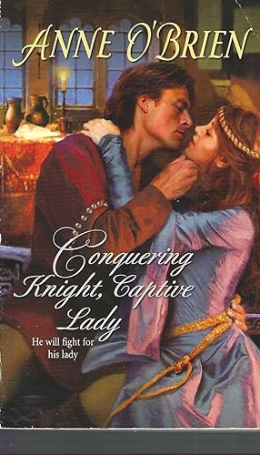 Image du vendeur pour Conquering Knight, Captive Lady mis en vente par Vada's Book Store