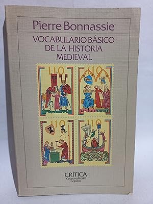 Seller image for Vocabulario Bsico de la Historia Medieval for sale by Libros de Ultramar Alicante