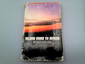 Seller image for Island roads to Africa for sale by Goldstone Rare Books