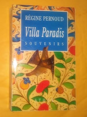 Villa Paradis Souvenirs (Recueillis par Jérôme Pernoud)